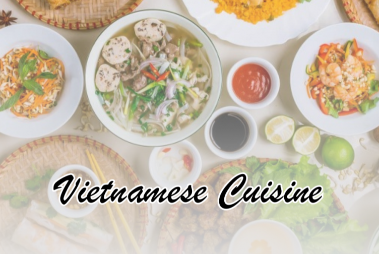 Vietnamese Cuisine: A Culinary Journey To Delight The Taste Buds