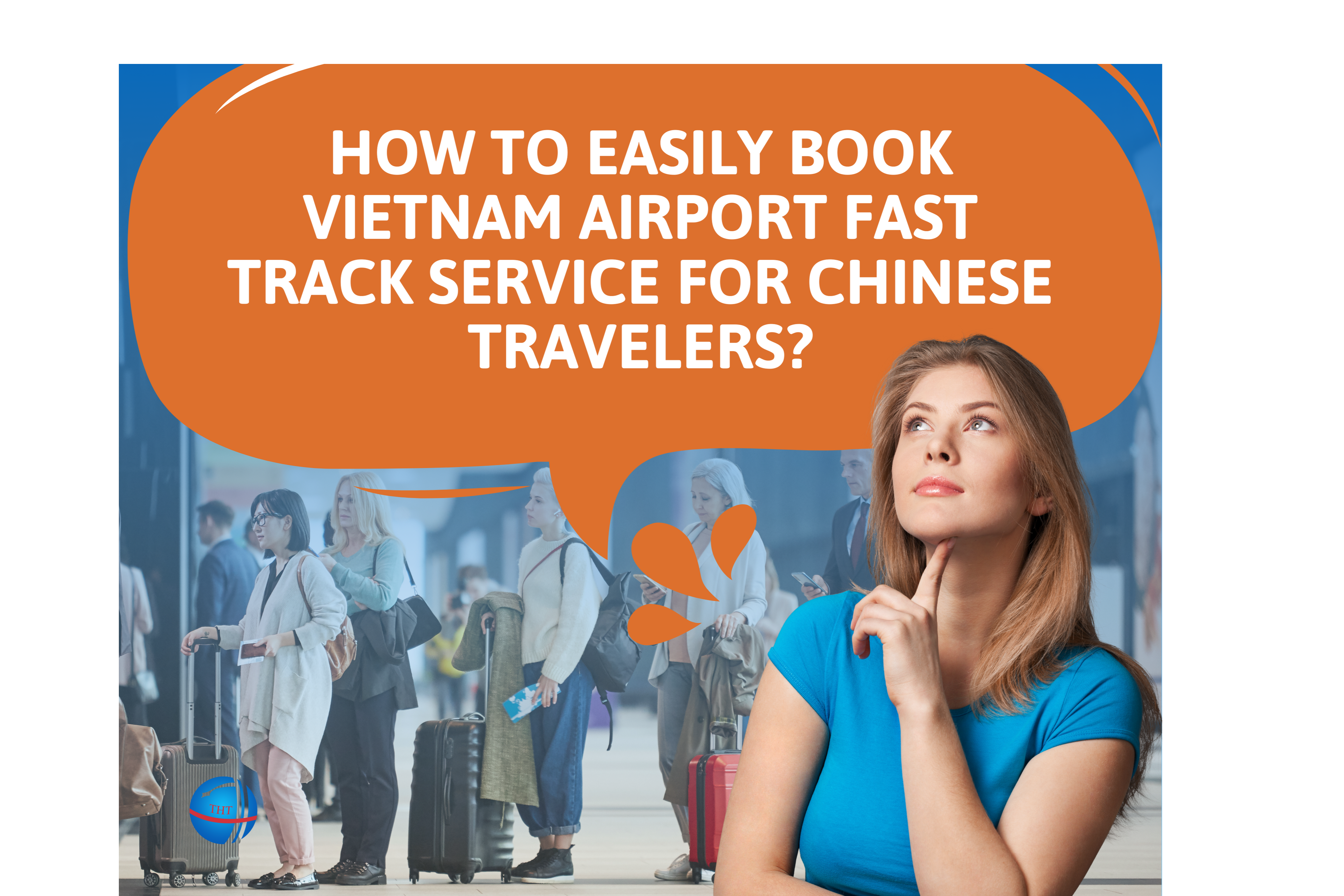 How To Easily Book Vietnam Airport Fast Track Service For Chinese Travelers?